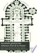 Télécharger le livre libro Inventaire Général Des Richesses D'art De La France