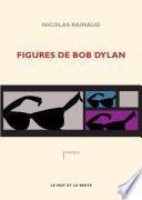 Télécharger le livre libro Figures De Bob Dylan