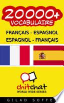 Télécharger le livre libro 20000+ Français - Espagnol Espagnol - Français Vocabulaire