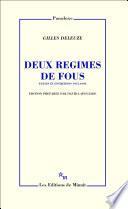 Télécharger le livre libro Deux Régimes De Fous. Textes Et Entretiens 1975-1995