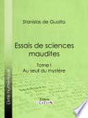 Télécharger le livre libro Essais De Sciences Maudites