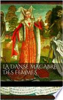 Télécharger le livre libro La Danse Macabre Des Femmes
