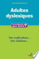 Télécharger le livre libro Adultes Dyslexiques