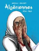 Télécharger le livre libro Algériennes 1954-1962
