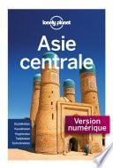 Télécharger le livre libro Asie Centrale 4ed