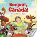 Télécharger le livre libro Bonjour, Canada!