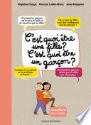 Télécharger le livre libro C'est Quoi être Une Fille, C'est Quoi être Un Garçon ?