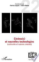 Télécharger le livre libro Cinéma(s) Et Nouvelles Technologies