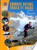Télécharger le livre libro Courses Nature, Trails Et Raids