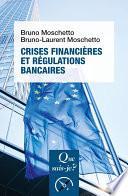Télécharger le livre libro Crises Financières Et Régulations Bancaires