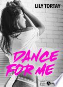 Télécharger le livre libro Dance For Me (teaser)