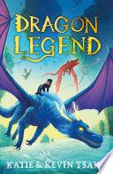 Télécharger le livre libro Dragon Mountain - Tome 2 - Dragon Legend
