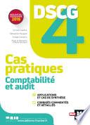 Télécharger le livre libro Dscg 4 - Comptabilité Et Audit - Cas Pratiques