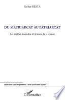 Télécharger le livre libro Du Matriarcat Au Patriarcat