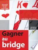 Télécharger le livre libro Gagner Au Bridge