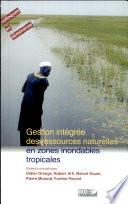 Télécharger le livre libro Gestion Intégrée Des Ressources Naturelles En Zones Inondables Tropicales