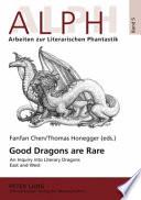 Télécharger le livre libro Good Dragons Are Rare