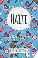 Télécharger le livre libro Journal De Voyage Haïti