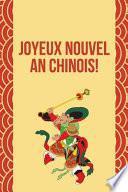 Télécharger le livre libro Joyeux Nouvel An Chinois!
