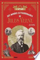 Télécharger le livre libro L'atlas Des Mondes Extraordinaires De Jules Verne