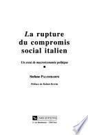 Télécharger le livre libro La Rupture Du Compromis Social Italien