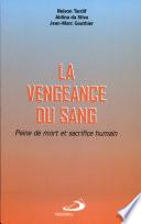 Télécharger le livre libro La Vengeance Du Sang