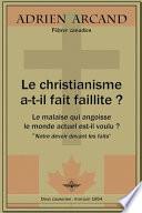 Télécharger le livre libro Le Christianisme A-t-il Fait Faillite ?