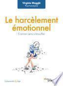 Télécharger le livre libro Le Harcèlement émotionnel