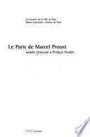 Télécharger le livre libro Le Paris De Marcel Proust