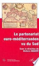 Télécharger le livre libro Le Partenariat Euro-mÉditerranÉen Vu Du Sud