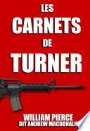 Télécharger le livre libro Les Carnets De Turner : Traduction Française De The Turner Diaries