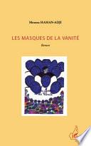 Télécharger le livre libro Les Masques De La Vanité