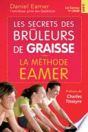 Télécharger le livre libro Les Secrets Des Brûleurs De Graisse