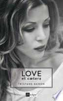 Télécharger le livre libro Love Et Caetera