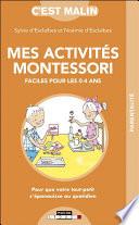 Télécharger le livre libro Mes Activités Montessori Faciles Pour Les 0-4 Ans, C'est Malin