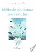 Télécharger le livre libro Méthode De Lecture Pour Adultes