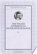 Télécharger le livre libro Nouvelles Expériences De Parapsychologie