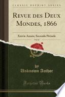 Télécharger le livre libro Revue Des Deux Mondes, 1866, Vol. 62