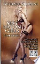 Télécharger le livre libro Sexy Nylon Girls - Livre De Jeu 1