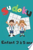 Télécharger le livre libro Sudoku Enfant 3 à 5 Ans
