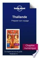 Télécharger le livre libro Thaïlande - Préparer Son Voyage