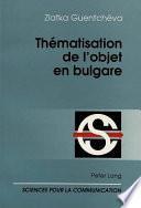 Télécharger le livre libro Thématisation De L'objet En Bulgare