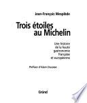 Télécharger le livre libro Trois étoiles Au Michelin
