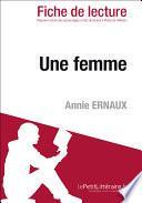 Télécharger le livre libro Une Femme De Annie Ernaux (fiche De Lecture)