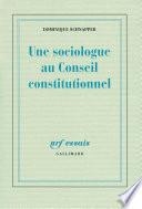 Télécharger le livre libro Une Sociologue Au Conseil Constitutionnel