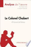 Télécharger le livre libro Le Colonel Chabert D'honoré De Balzac (analyse De L'oeuvre)