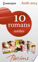 Télécharger le livre libro 10 Romans Passions Inédits (no482 à 486 - Août 2014)