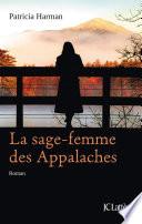 Télécharger le livre libro La Sage-femme Des Appalaches
