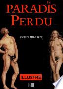 Télécharger le livre libro Le Paradis Perdu - Illustré