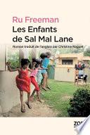 Télécharger le livre libro Les Enfants De Sal Mal Lane